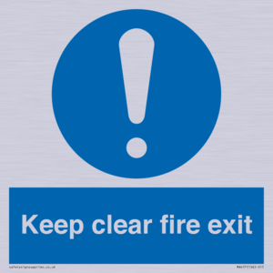 Keep Clear Fire Exit